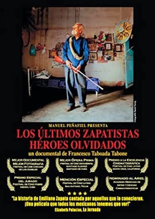 Los últimos zapatistas, héroes olvidados (2002) poster