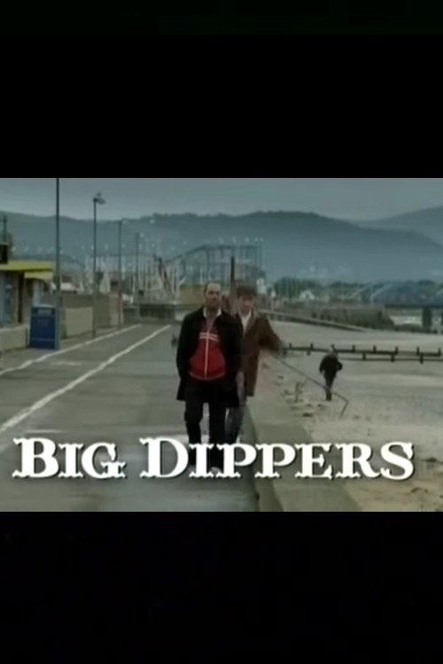 Poster for Big Dippers (2005)