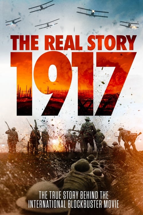 1917: The Real Story 2020