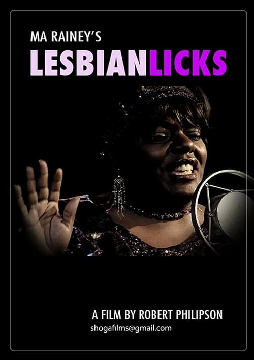 Ma Rainey's Lesbian Licks Movie Poster Image