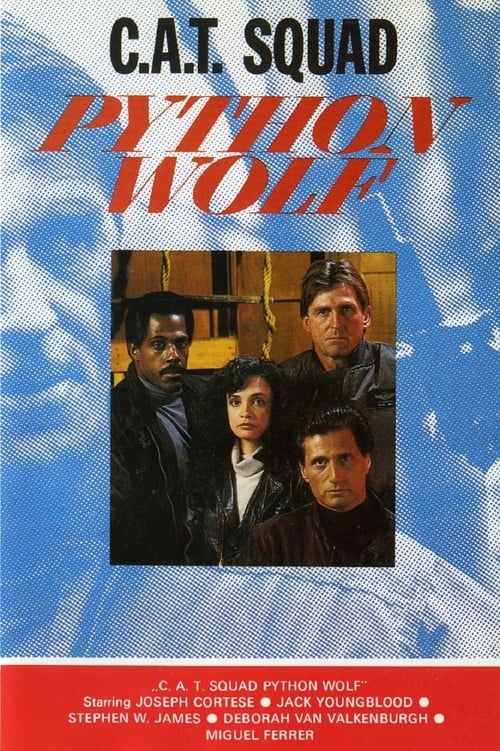  Les Hommes Du C.A.T. -  Commando Python Wolf - 1988 