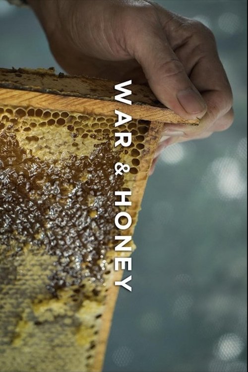 War & Honey poster