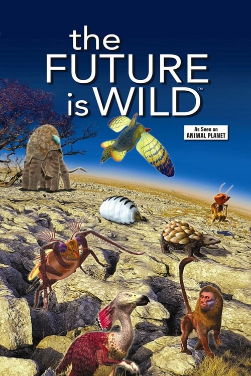 The Future Is Wild poster