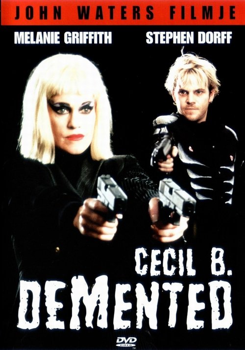 Cecil B. Demented 2000