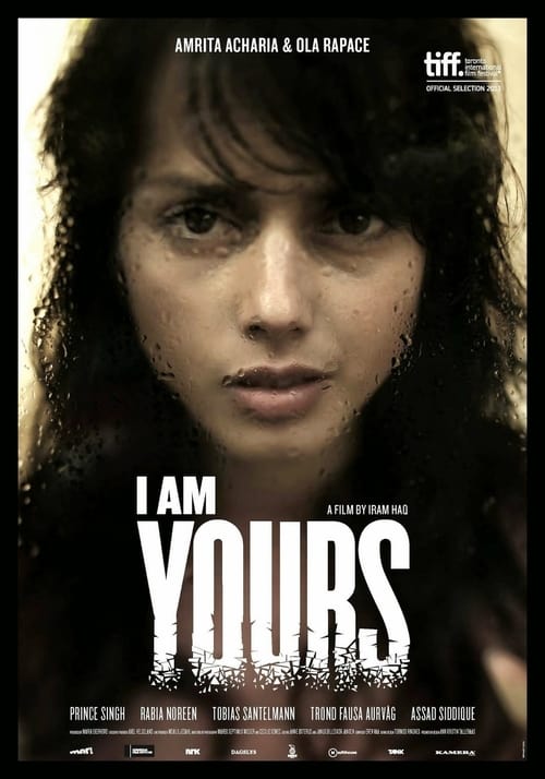 I Am Yours (2013)