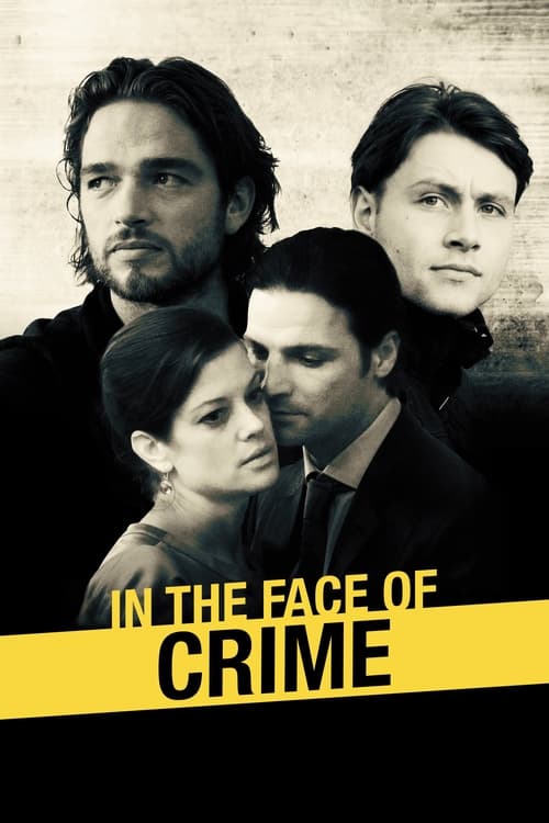 Poster In the Face of Crime
