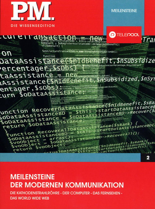 P.M. Die Wissensedition - Meilensteine der modernen Kommunikation