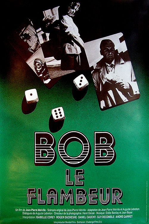 Bob le Flambeur poster