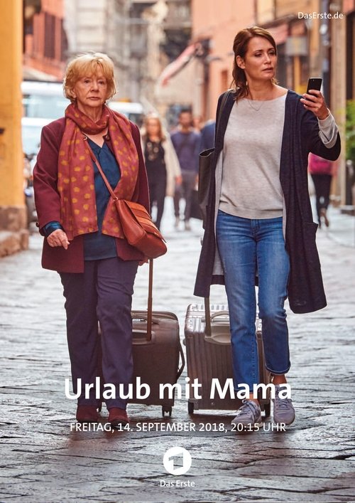 Urlaub mit Mama 2018 Urlaub mit Mama 2018