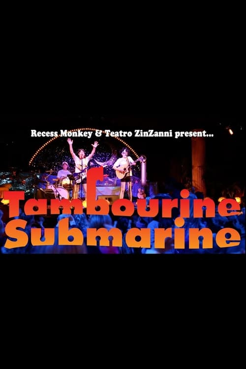 Recess Monkey: Tambourine Submarine Live at Teatro ZinZanni 2013