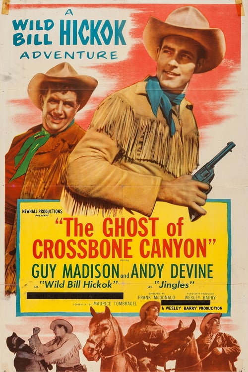 The Ghost of Crossbones Canyon