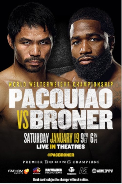 Adrien Broner vs Manny Pacquiao movie poster player