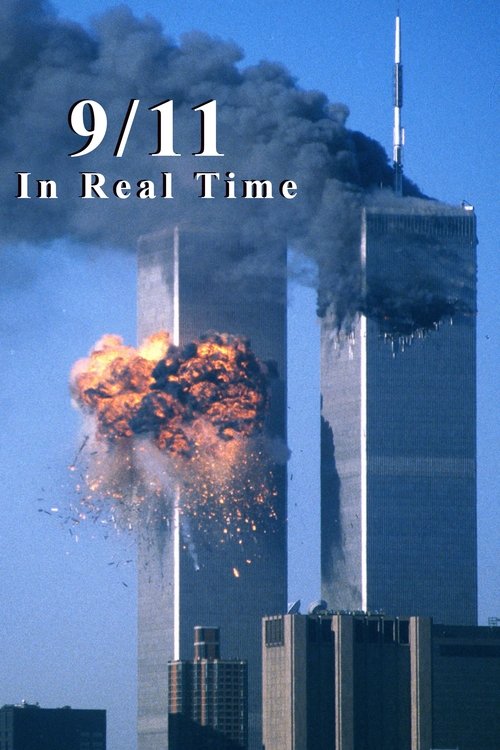 9/11 In Real Time