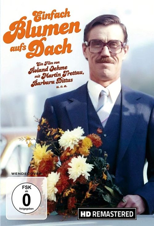 Einfach Blumen aufs Dach 1979