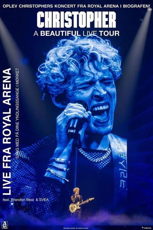 Christopher - A Beautiful Live Tour poster