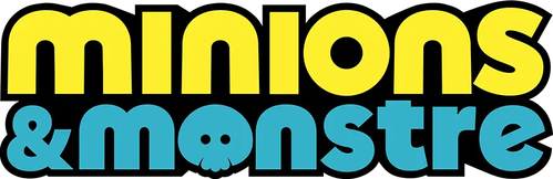 Minions & Monsters