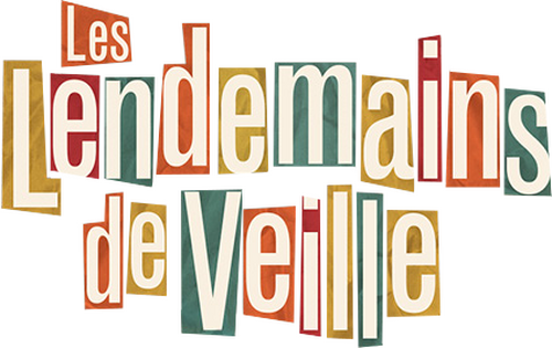 Les lendemains de veille