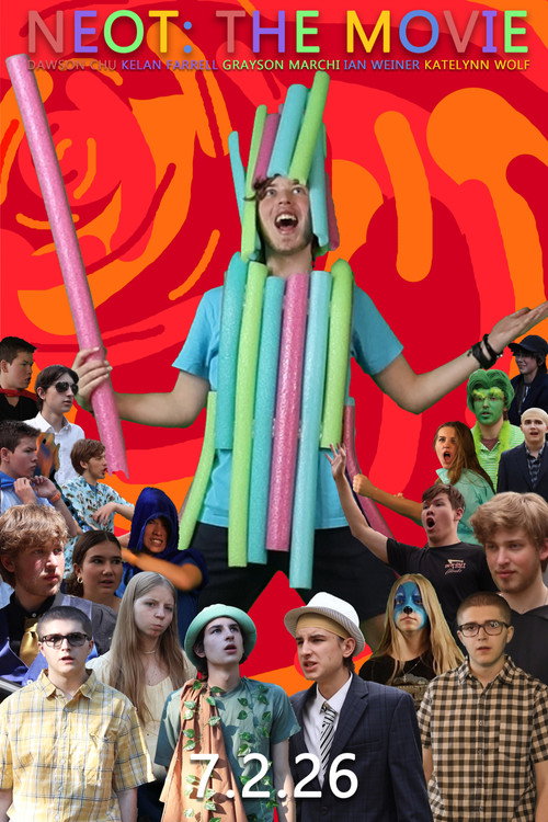 NEOT: The Movie
