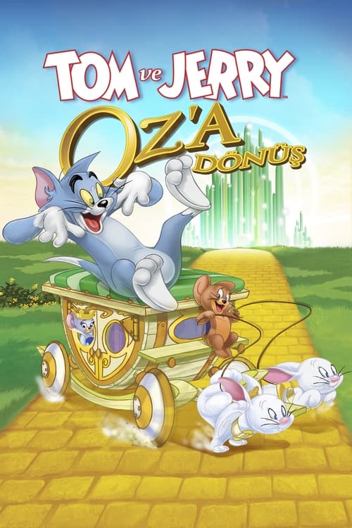 Tom ve Jerry: Oz'a Dönüş ( Tom and Jerry: Back to Oz )