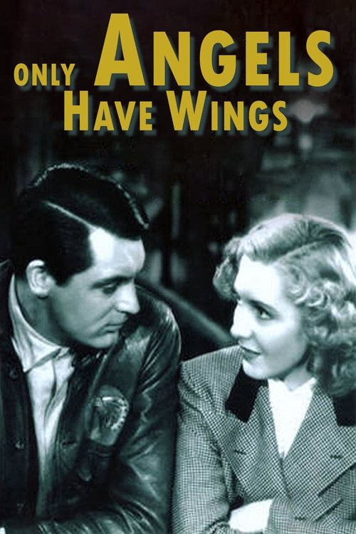 Only Angels Have Wings poster