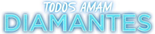 Todos Amam Diamantes