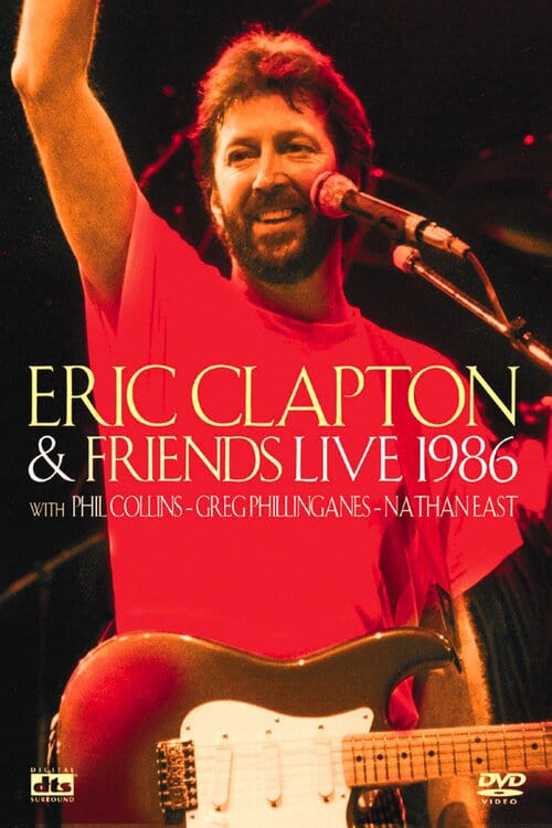 Eric Clapton & Friends: live 1986