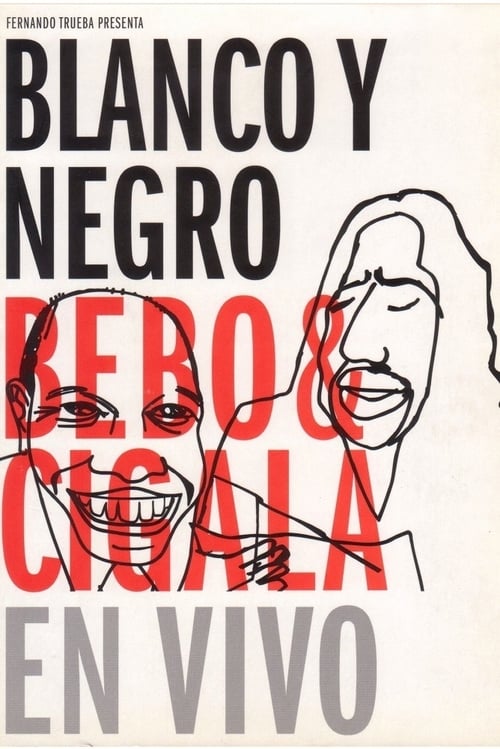 Blanco y negro - Bebo & Cigala En Vivo 2003