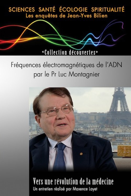 Fréquences électromagnétiques de l’ADN par le Pr Luc Montagnier (2012) poster