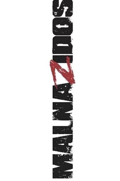 Malnazidos movie poster player