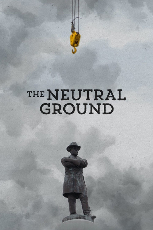 The Neutral Ground poster