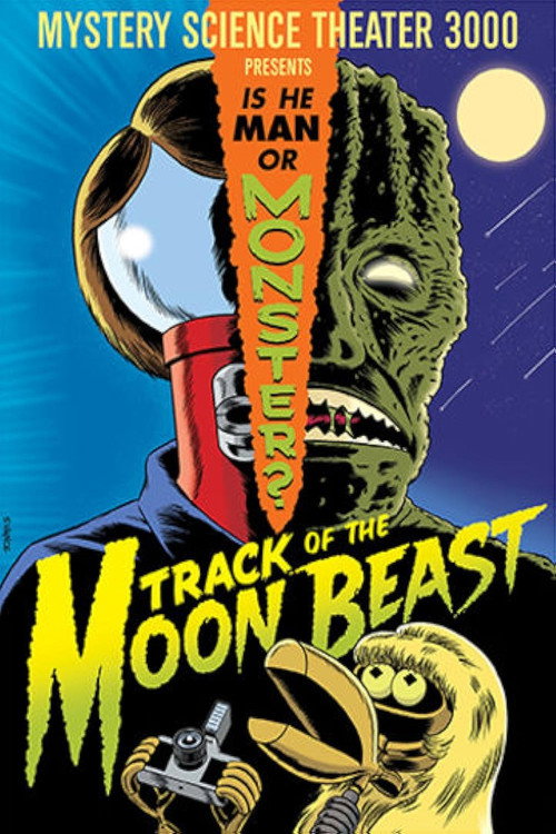 Poster for Mystery Science Theater 3000: Track of the Moon Beast
