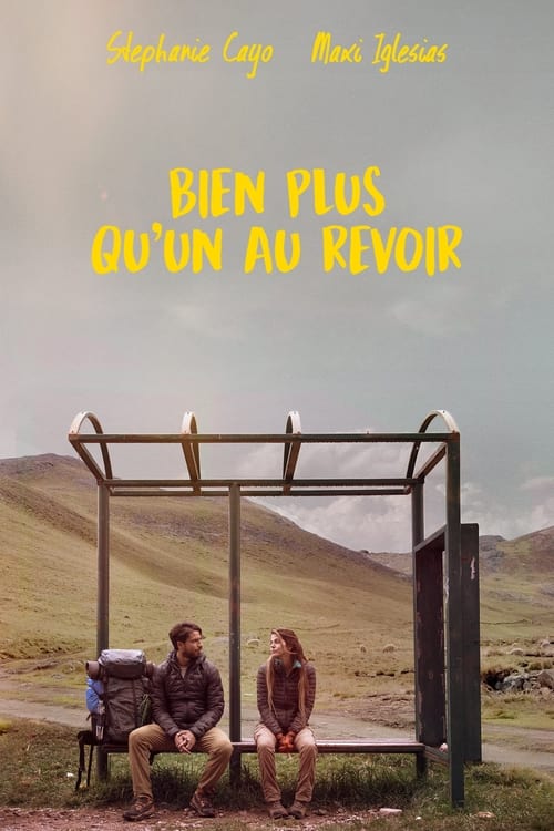 Bien plus qu'un au revoir (2022)