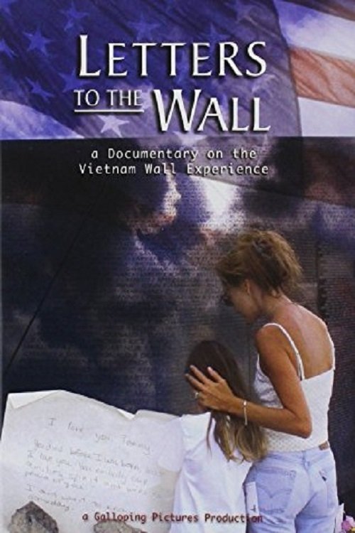 Letters to the Wall: A Documentary on the Vietnam Wall Experience movie poster player