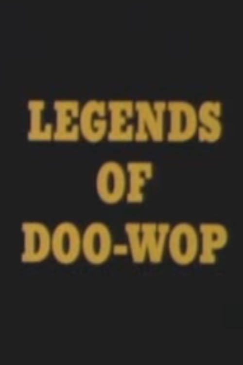Legends of Doo-Wop poster