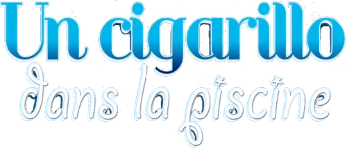 Un Cigarillo Dans La Piscine