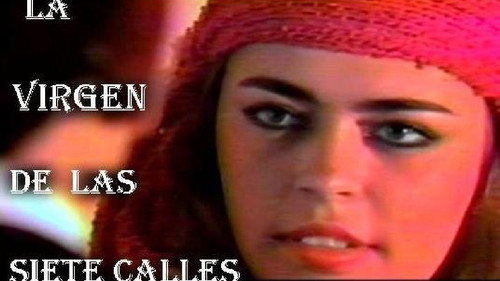 La Virgen de las Siete Calles - Temporada 1 Backdrop Blur