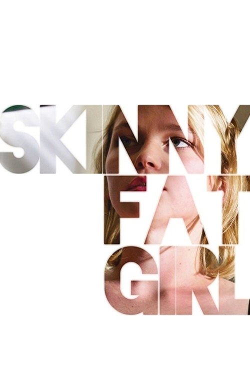 Skinny Fat Girl movie poster player