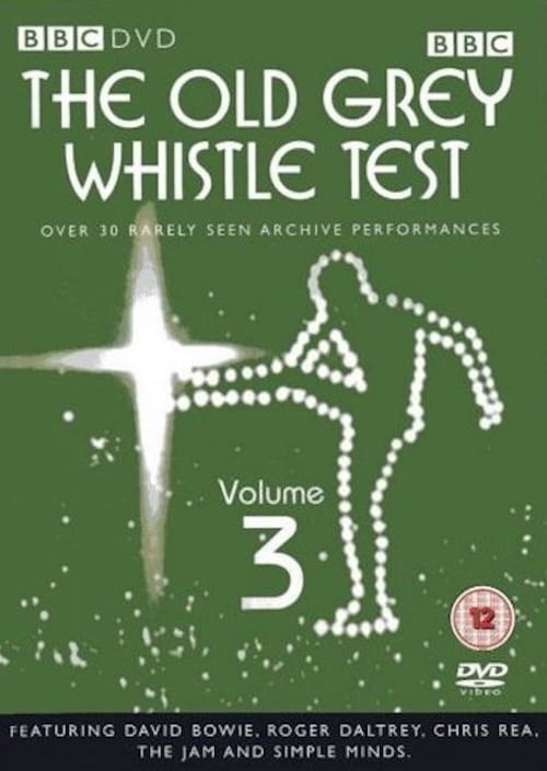 The Old Grey Whistle Test - Volume 3 (2004)