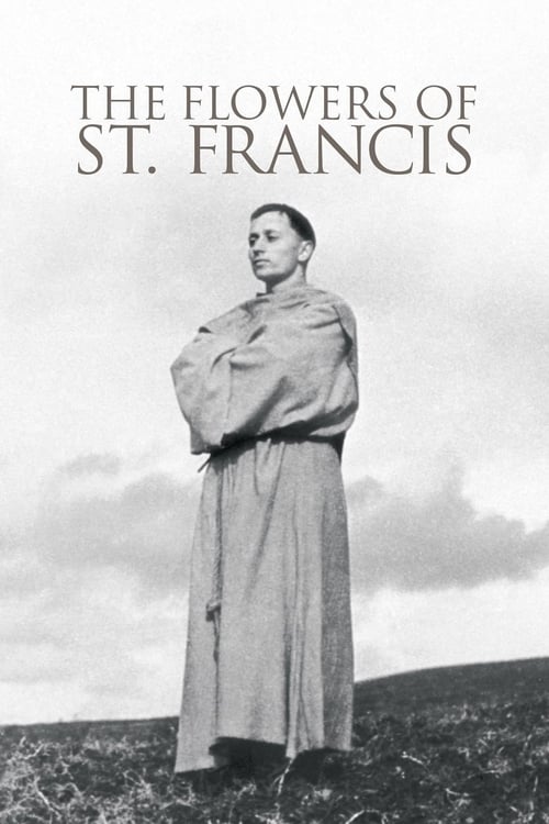 The Flowers of St. Francis poster