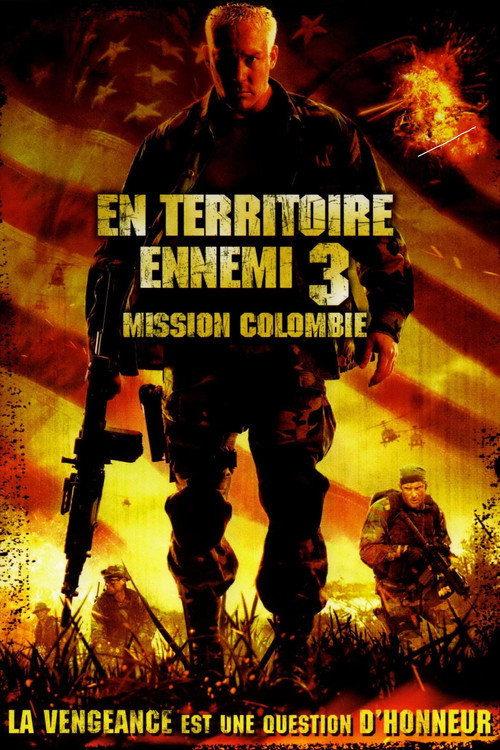 Affiche de En territoire ennemi 3 : Mission Colombie