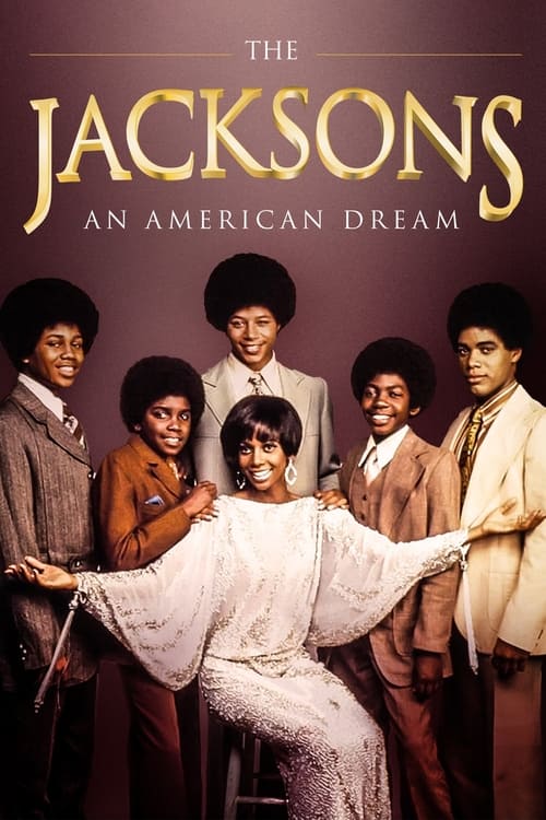 The Jacksons - Un rêve américain poster