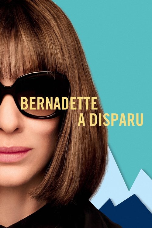 Bernadette a disparu movie poster player