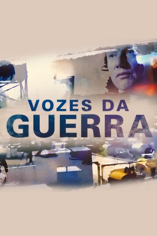 Poster Vozes da Guerra