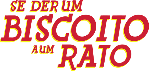 Se Der um Biscoito a um Rato