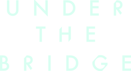 Under the Bridge