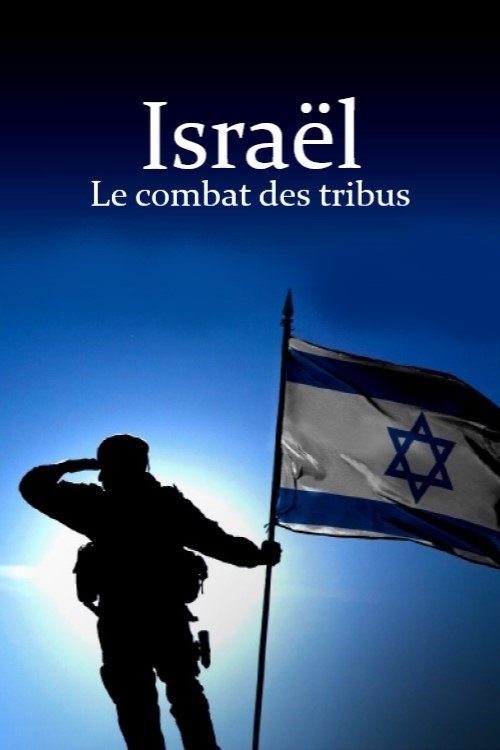Poster image du film Israël : le combat des tribus Israël : le combat des tribus