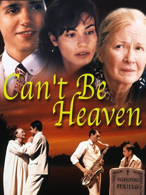 Can't Be Heaven (2000)