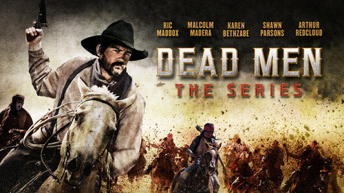 Dead Men: The Series - Season 1 Backdrop Blur
