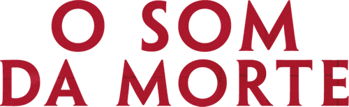 O Som da Morte - Logo 6