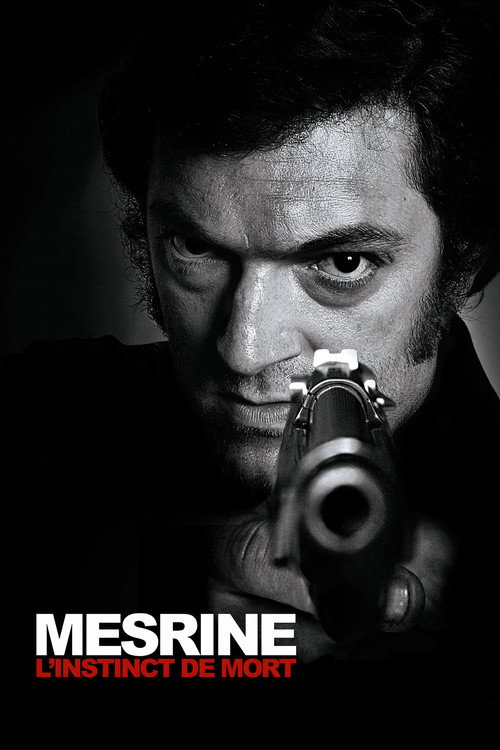 Affiche de Mesrine : L'Instinct de mort